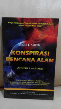 KONSPIRASU BENCANA ALAM (WEATHER WARFARE)