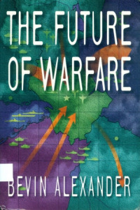 The Future Of Warfare