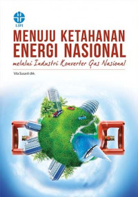 MENUJU KETAHANAN ENERGI NASIONAL