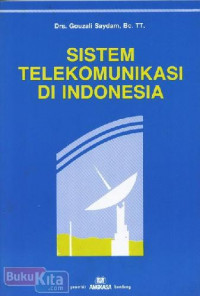 SISTEM TELEKOMUNIKASI DI INDONESIA