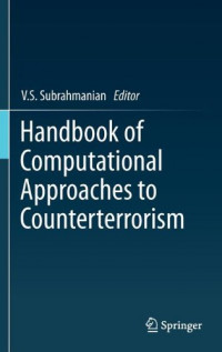 Handbook of Computational Approaches to Counterterrorism