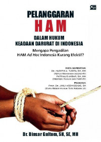 PELANHGARAN HAM DALAM HUKUM KEADAAN DARURAT DI INDONESIA