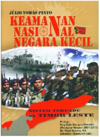 KEAMANAN NASIONAL NEGARA KECIL sistem terpadu di timor leste