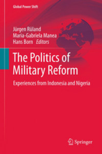 THE POLITICS OF MILITARY REFORM experiences from indonesia and nigeria