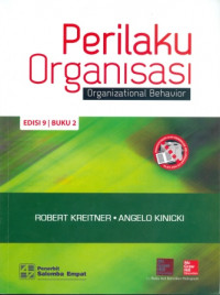 Perilaku Organisasi : Organizational Behavior