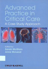 Advanced Practice in Critical Care : a case study approach