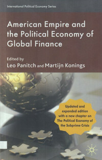 American Empire and The Political Economy of Global Finance