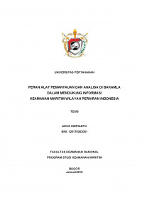 PERAN ALAT PEMANTAUAN DAN ANALISA BAKAMLA DALAM MENDUKUNG INFORMASI KEAMANAN MARITIM WILAYAH PERAIRAN INDONESIA