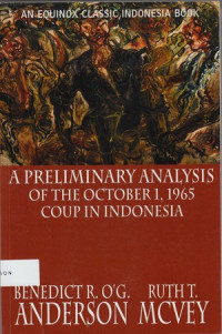 A Preliminary Analysis of the October 1, 1965 Coup in Indonesia