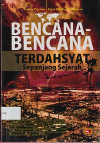 Bencana - Bencana Terdahsyat Sepanjang Sejarah