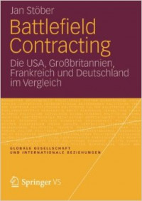 Battlefield Contracting : die USA, Grossbritannien, Frankreich und Deutschland im Vergleich