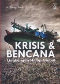 KRISIS DAN BENCANA LINGKUNGAN HIDUP GLOBAL