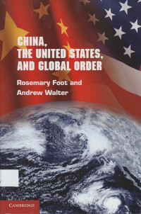 China, the United States, and Global Order