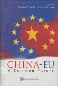 China-EU: A Common Future