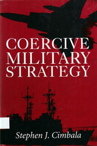 Coercive Military Strategy