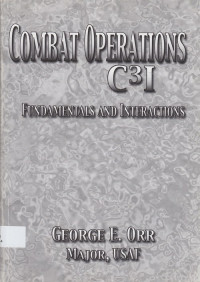 Combat Operations C3I: Fundamentals and interactions