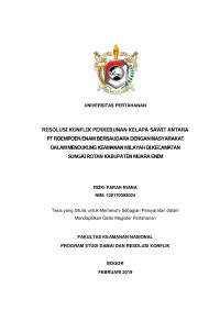 RESOLUSI KONFLIK PERKEBUNAN KELAPA SAWIT ANTARA
PT ROEMPOEN ENAM BERSAUDARA DENGAN MASYARAKAT
DALAM MENDUKUNG KEAMANAN WILAYAH DI KECAMATAN
SUNGAI ROTAN KABUPATEN MUARA ENIM