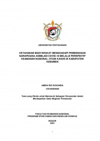 KETAHANAN MASYARAKAT MENGHADAPI PEMBEBASAN NARAPIDANA ASIMILASI COVID-19 MELALUI PERSPEKTIF KEAMANAN NASIONAL: STUDI KASUS DI KABUPATEN KEBUMEN