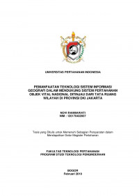 PEMANFAATAN TEKNOLOGI SISTEM INFORMASI GEOGRAFI DALAM MENDUKUNG SISTEM PERTAHANAN OBJEK VITAL NASIONAL DITINJAU DARI TATA RUANG WILAYAH DI PROVINSI DKI JAKARTA