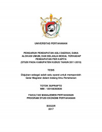 PENGARUH PENDAPATAN ASLI DAERAH, DANA
ALOKASI UMUM, DAN BELANJA MODAL TERHADAP
PENDAPATAN PER KAPITA
(STUDI PADA KABUPATEN KUDUS TAHUN 2011-2015)