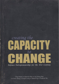 Creating The Capacity to Change: Defense Entrepreneurship for the 21st Century