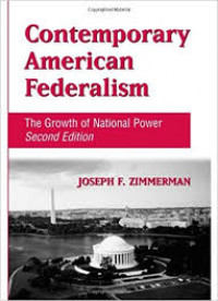 Contemporary American federalism : the growth of national power