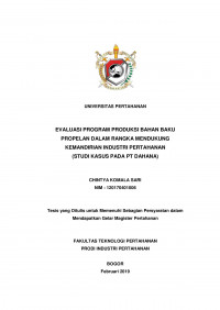 EVALUASI PROGRAM PRODUKSI BAHAN BAKU PROPELAN DALAM RANGKA MENDUKUNG KEMANDIRIAN INDUSTRI PERTAHANAN (STUDI KASUS PADA PT DAHANA)