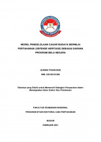 MODEL PENGELOLAAN CAGAR BUDAYA BERNILAI
PERTAHANAN (DEFENSE HERITAGE) SEBAGAI SARANA
PROGRAM BELA NEGARA