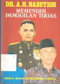 Memenuhi Panggilan Tugas Jild 4 : Masa Pancaroba Kedua