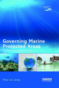 Governing marine protected areas : resilence through diversity