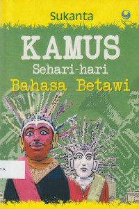 Kamus Sehari-hari Bahasa Betawi