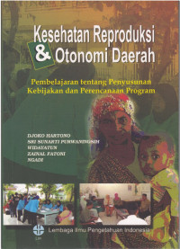 Kesehatan Reproduksi & Otonomi Daerah