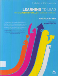 Learning To Lead : Using leadership skills to motivate students