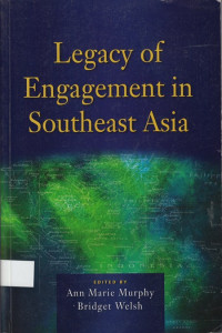 Legacy of Engagement in Southeast Asia