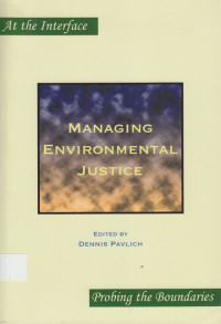 Managing Environmental Justice