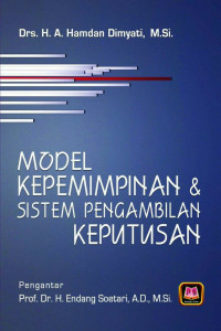 Model Kepemimpinan & Sistem Pengambilan Keputusan