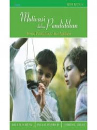 Motivasi dalam Pendidikan : Teori, Penelitian, dan Aplikasi