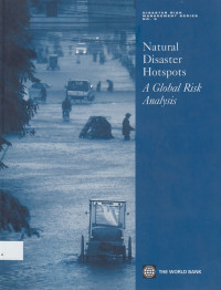 Natural Disaster Hotspots : A global risk analysis