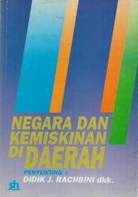 Negara dan Kemiskinan di Daerah