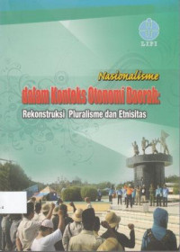 Nasionalisme dalam Konteks Otonomi Daerah: Rekonstruksi Pluralisme dan Etnitas