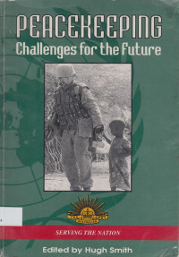 Peacekeeping : Challenges for the future