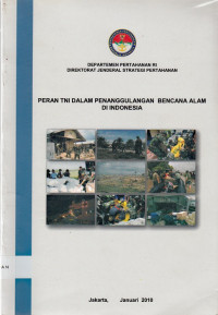 Peran TNI dalam Penanggulangan Bencana Alam di Indonesia