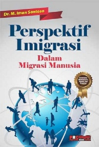 Perspektif Imigrasi Dalam Migrasi Manusia