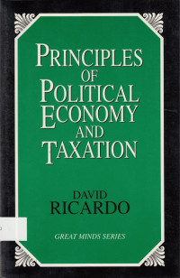 The Principles of Political Economy and Taxation