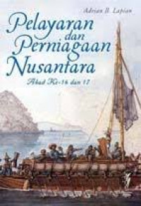 Pelayaran dan Perniagaan Nusantara : Abad Ke 16 dan 17