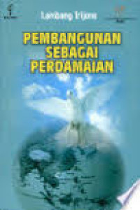 Pembangunan sebagai Perdamaian: Rekonstruksi Indonesia Pasca-Konflik