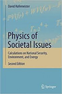 Physics of Societal Issues: Calculations on National Security, Environment, and Energy