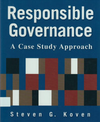 Responsible Governance: A case study approach