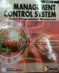 Management Control System: System Penendalian Manajemen, Buku 2