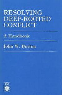 Resolving Deep-rooted Conflict : A Handbook